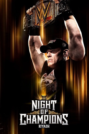 WWE Night of Champions - 28th June 2025 PPV WWE Specials Hindi-English 480p 720p 1080p WEB-DL
