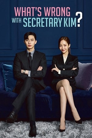 What’s Wrong with Secretary Kim Season 1 Hindi Dubbed Series 480p 720p & 1080p WEB-DL