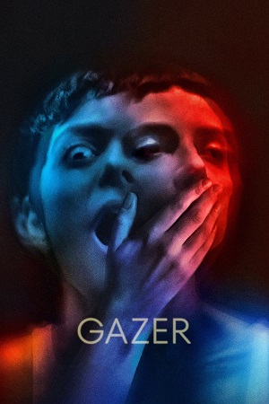 Gazer 2024 WEB-DL English With Subtitles Full Movie 720p 1080p