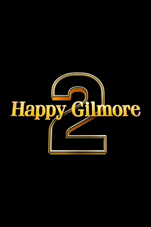 Happy Gilmore 2 2025 WEB-DL Dual Audio Hindi-English 480p 720p 1080p