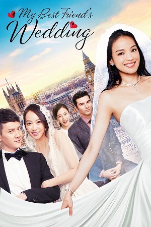 My Best Friend’s Wedding 2016 WEB-DL Dual Audio Hindi-English 480p 720p 1080p