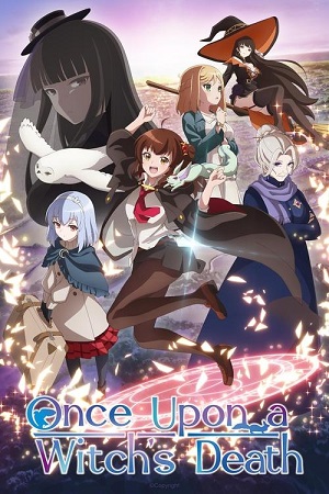 Once Upon a Witch’s Death Season 1 Hindi-ORG Dubbed 2025 Anime-Series 480p 720p 1080p WEB-DL