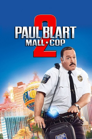 Paul Blart Mall Cop 2 2015 BluRay Dual Audio Hindi-English 480p 720p 1080p