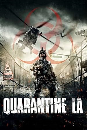 Quarantine L.A. 2013 BluRay Dual Audio Hindi-English 480p 720p 1080p
