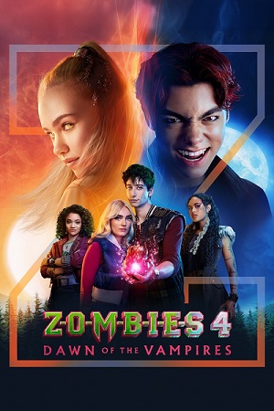 Zombies 4 Dawn of the Vampires 2025 WEB-DL English With Subtitles Full Movie 480p 720p 1080p