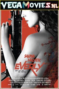 Everly 2014 Dual Audio Hindi-English 480p 720p