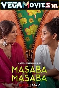 Masaba Masaba Season 1 2020 Hindi Netflix Complete Web Series 480p 720p WEB-DL