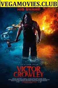 Victor Crowley 2017 Full Movie In English 480p 720p