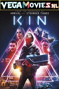 Kin 2018 Dual Audio Hindi-English 480p 720p 1080p