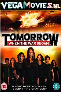 Tomorrow When the War Began 2010 Dual Audio Hindi-English 480p 720p 1080p