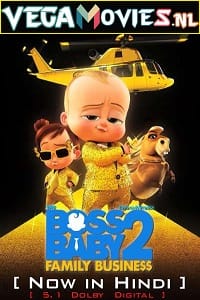 The Boss Baby Family Business 2021 BluRay Dual Audio Hindi-English 480p 720p 1080p 2160p