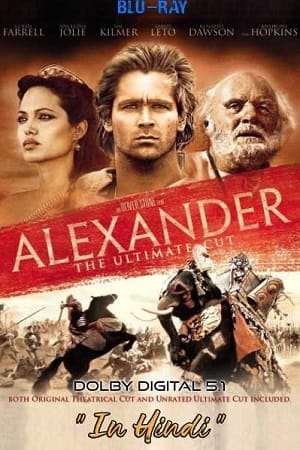 Alexander 2004 Dual Audio Hindi-English 480p 720p 1080p