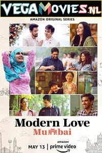 Modern Love Mumbai Season 1 2022 Hindi Amazon Prime Complete Web Series 480p 720p 1080p 2160p 4K