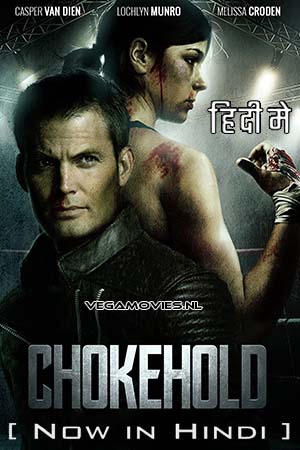 Chokehold 2019 Hindi ORG. Dubbed Full Movie WEB-DL 480p 720p 1080p