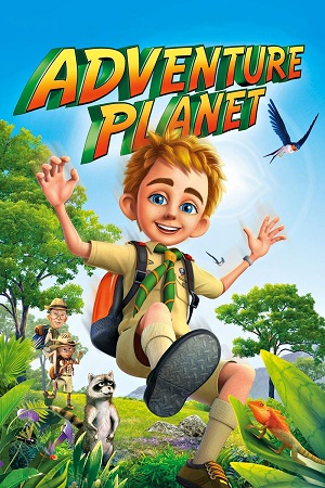 Adventure Planet 2012 Dual Audio Hindi-English BluRay 480p 720p 1080p