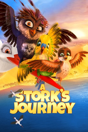 A Stork’s Journey 2017 Dual Audio Hindi-English BluRay 480p 720p 1080p