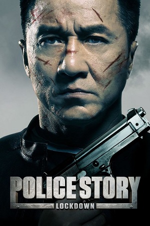 Police Story Lockdown 2013 Dual Audio Hindi-English WEB-DL 480p 720p 1080p