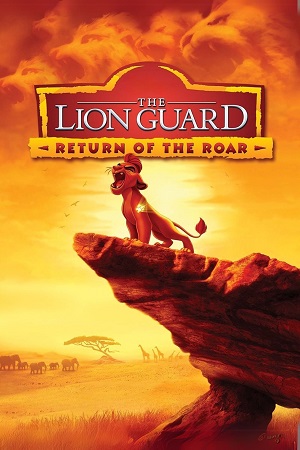 The Lion Guard Return of the Roar 2015 Dual Audio Hindi-English BluRay 480p 720p