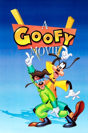 A Goofy Movie 1995 Dual Audio Hindi-English WEB-DL 480p 720p