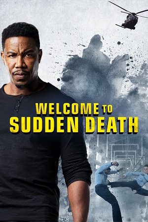 Welcome to Sudden Death 2020 Dual Audio Hindi-English WEB-DL 480p 720p 1080p