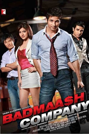 Badmaash Company 2010 Hindi Full Movie 480p 720p 1080p