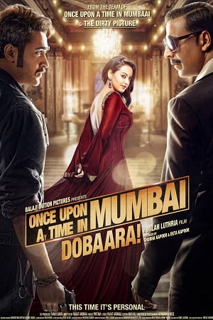 Once Upon a Time in Mumbai Dobaara! 2013 Hindi Full Movie 480p 720p 1080p