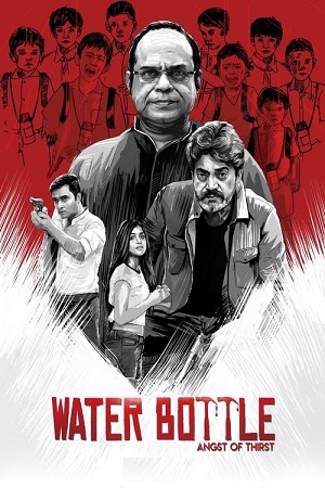 Water Bottle 2019 Season 1 ZEE5 Originals Complete Web Series 720p