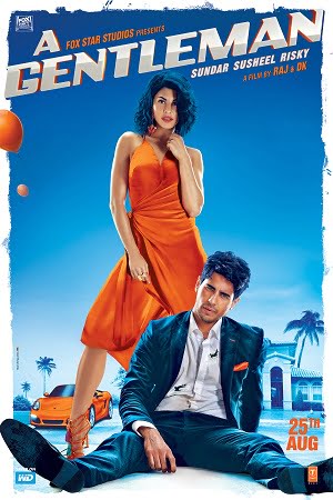 A Gentleman 2017 Hindi Full Movie 480p 720p 1080p