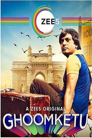 Ghoomketu 2020 Hindi Full Movie 480p 720p 1080p