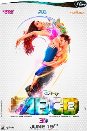 ABCD 2 2015 Hindi Full Movie 480p 720p 1080p