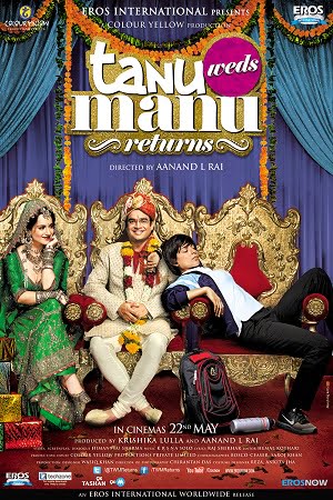 Tanu Weds Manu Returns 2015 Hindi Full Movie 480p 720p 1080p