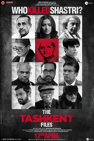 The Tashkent Files 2019 Hindi Full Movie 480p 720p 1080p