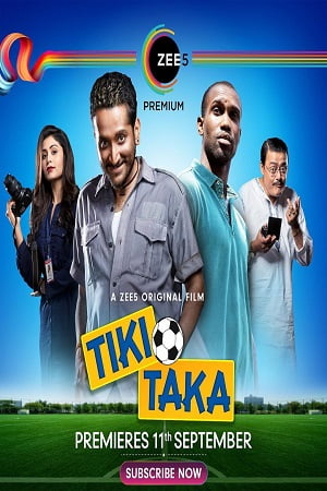 Tiki Taka 2020 Hindi Full Movie 480p 720p 1080p