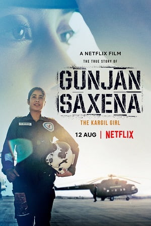 Gunjan Saxena The Kargil Girl 2020 Hindi Full Movie 480p 720p 1080p