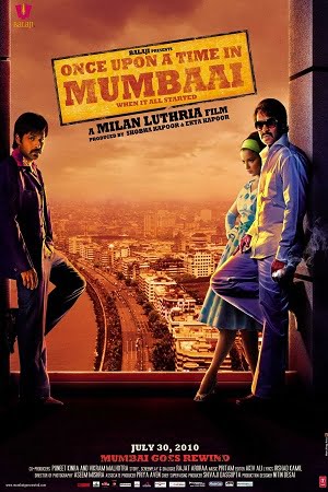 Once Upon a Time in Mumbaai 2010 Hindi Full Movie 480p 720p 1080p