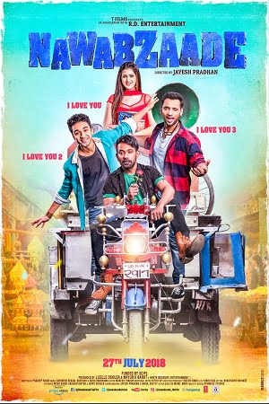 Nawabzaade 2018 Hindi Full Movie 480p 720p 1080p