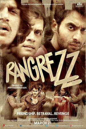 Rangrezz 2013 Hindi Movie WEB-DL 480p 720p