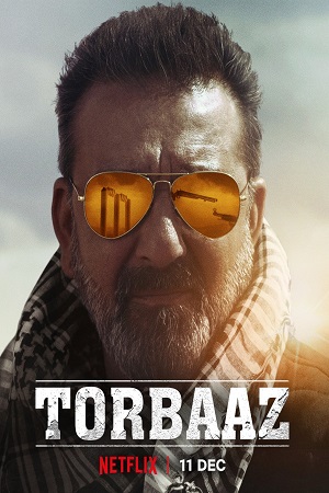 Torbaaz 2020 Hindi Netflix Movie 480p 720p 1080p