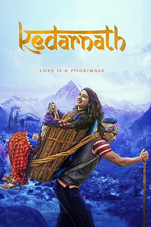 Kedarnath 2018 Hindi WEB-DL Full Movie 480p 720p 1080p