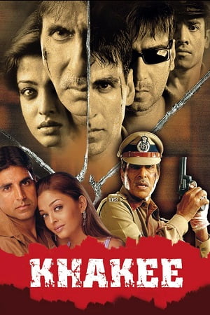 Khakee 2004 Hindi Full Movie 480p 720p