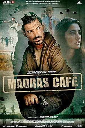 Madras Cafe 2013 Hindi Full Movie 480p 720p 1080p
