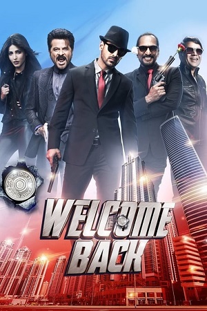 Welcome Back 2015 WEB-DL Hindi Full Movie 480p 720p 1080p