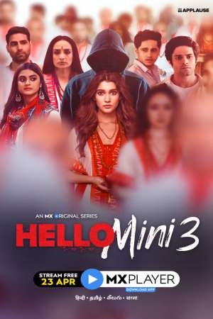 Hello Mini 2019 Season 1 Hindi Complete MX Player WEB Series 480p 720p HDRip