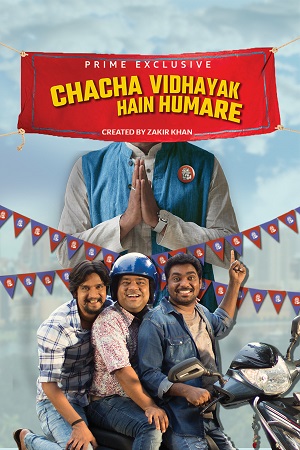 Chacha Vidhayak Hain Humare 2021 Season 2 Hindi Complete Prime Video 480p 720p HDRip