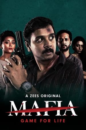 Mafia Season 1 2020 Hindi ZEE5 Original Complete WEB Series 480p 720p WEB-DL