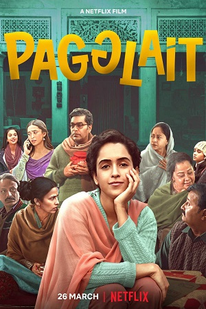 Pagglait 2021 Hindi Full Movie 480p 720p 1080p