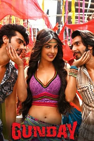 Gunday 2014 Hindi Full Movie 480p 720p 1080p