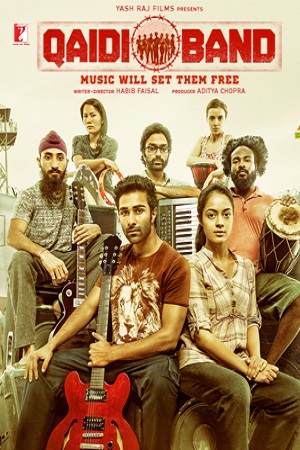 Qaidi Band 2017 Hindi Full Movie 480p 720p 1080p