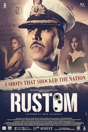 Rustom 2016 Hindi Full Movie 480p 720p 1080p
