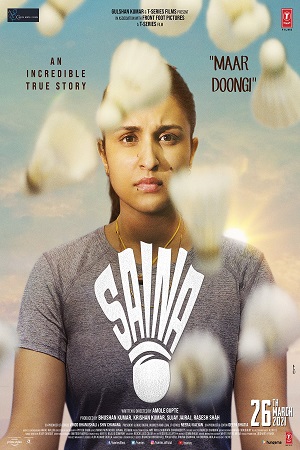 Saina 2021 Hindi Full Movie 480p 720p 1080p